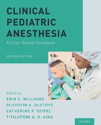 Clinical Pediatric Anesthesia - 