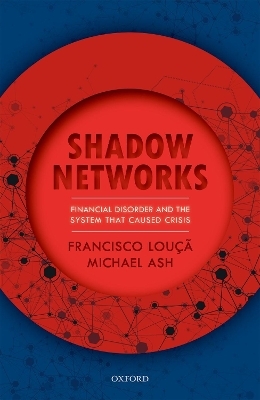 Shadow Networks - Francisco Louçã, Michael Ash