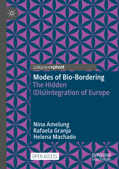 Modes of Bio-Bordering - Nina Amelung, Rafaela Granja, Helena Machado