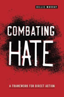 Combating Hate - Billie Murray