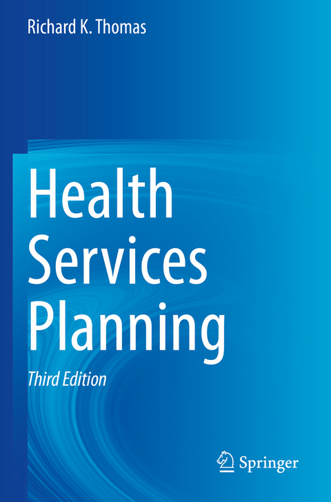 Health Services Planning - Richard K. Thomas