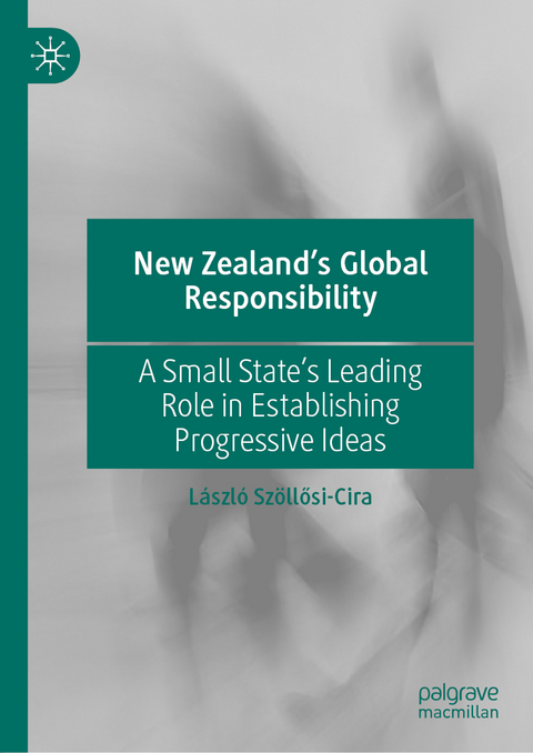 New Zealand’s Global Responsibility - László Szöllősi-Cira