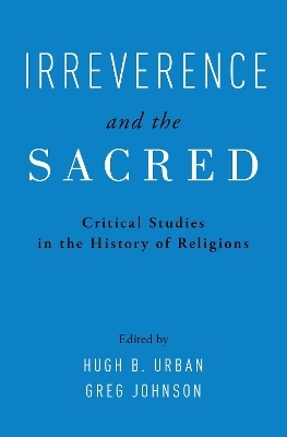 Irreverence and the Sacred - 
