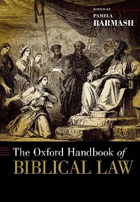 The Oxford Handbook of Biblical Law - 