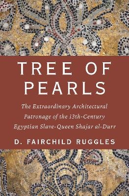 Tree of Pearls - D. Fairchild Ruggles