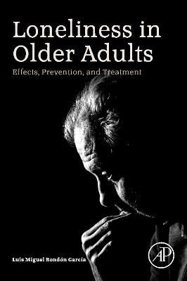 Loneliness in Older Adults - Luis Miguel Rondon Garcia