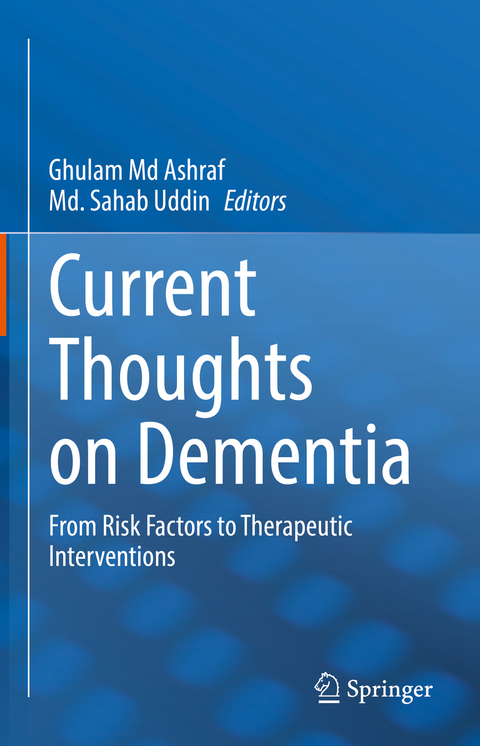 Current Thoughts on Dementia - 
