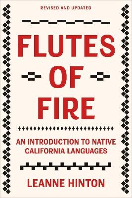 Flutes of Fire - Leanne Hinton