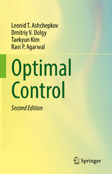 Optimal Control - Ashchepkov, Leonid T.; Dolgy, Dmitriy V.; Kim, Taekyun; Agarwal, Ravi P.