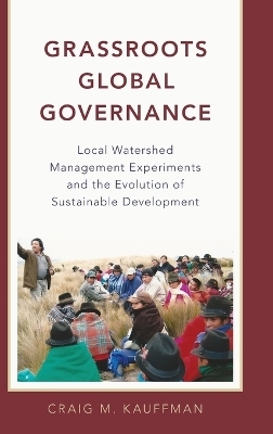 Grassroots Global Governance - Craig M. Kauffman
