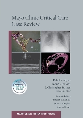 Mayo Clinic Critical Care Case Review - 