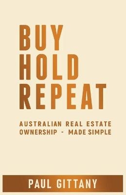 Buy. Hold. Repeat. - Paul Gittany