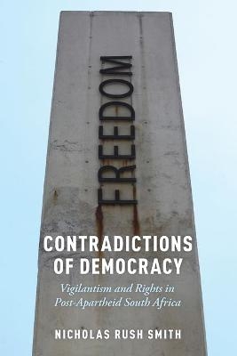 Contradictions of Democracy - Nicholas Rush Smith