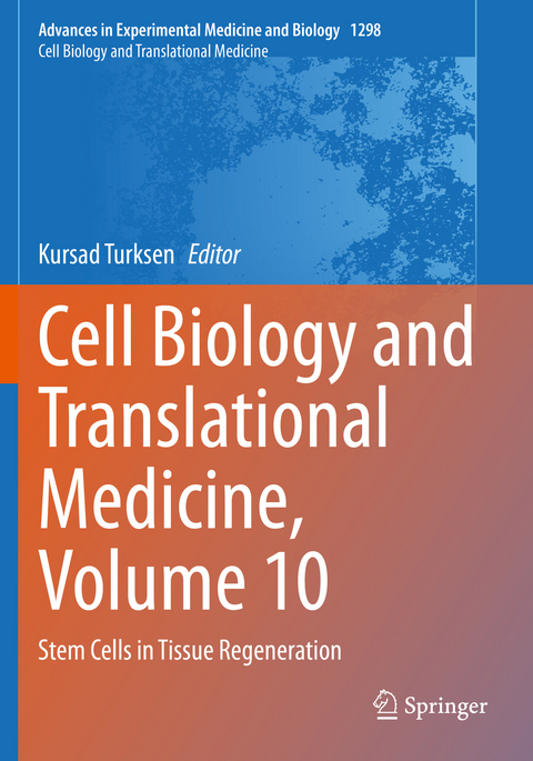 Cell Biology and Translational Medicine, Volume 10 - 