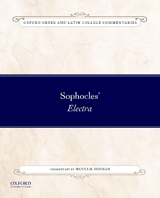 Sophocles' Electra - Hanna M. Roisman