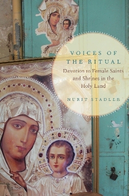 Voices of the Ritual - Nurit Stadler