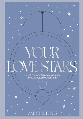 Your Love Stars - Jane Struthers