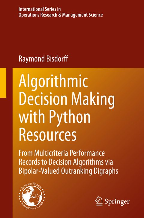 Algorithmic Decision Making with Python Resources - Raymond Bisdorff