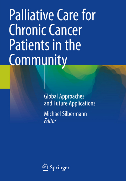 Palliative Care for Chronic Cancer Patients in the Community - 