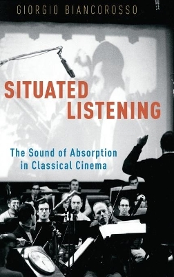 Situated Listening - Giorgio Biancorosso