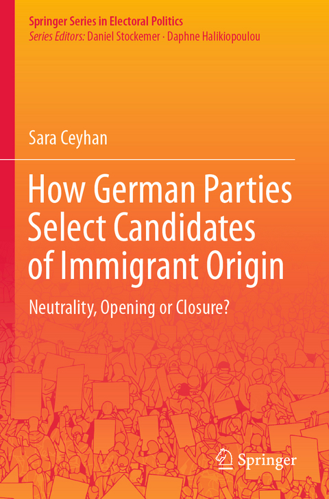 How German Parties Select Candidates of Immigrant Origin - Sara Ceyhan