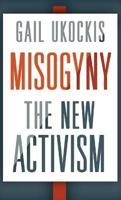 Misogyny - Gail Ukockis