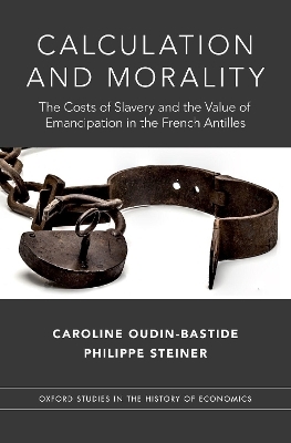 Calculation and Morality - Caroline Oudin-Bastide, Philippe Steiner