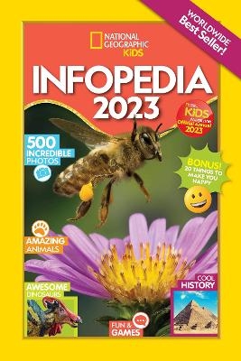 National Geographic Kids Infopedia 2023 -  National Geographic Kids