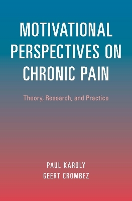 Motivational Perspectives on Chronic Pain - 