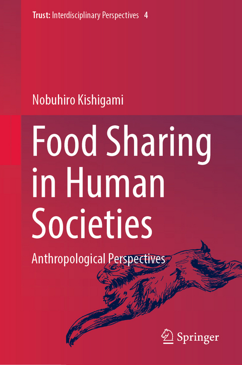 Food Sharing in Human Societies - Nobuhiro Kishigami