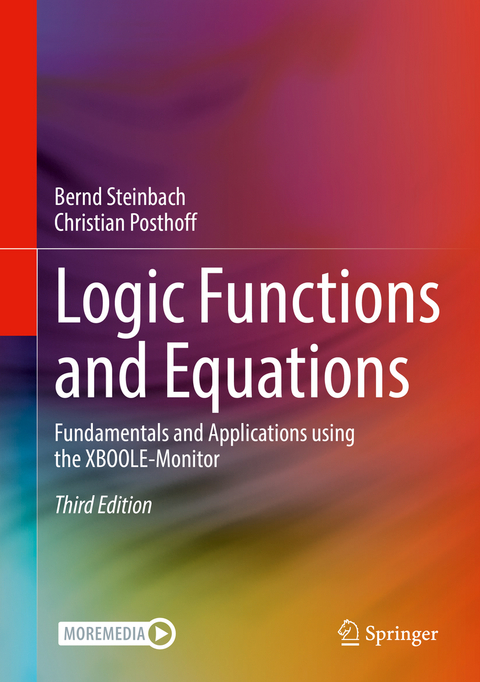 Logic Functions and Equations - Bernd Steinbach, Christian Posthoff