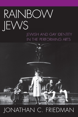 Rainbow Jews - Jonathan C. Friedman