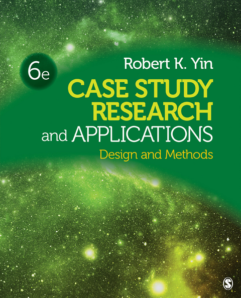Case Study Research and Applications : Design and Methods -  Robert K. (COSMOS Corporation) Yin