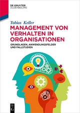 Management von Verhalten in Organisationen - Tobias Keller