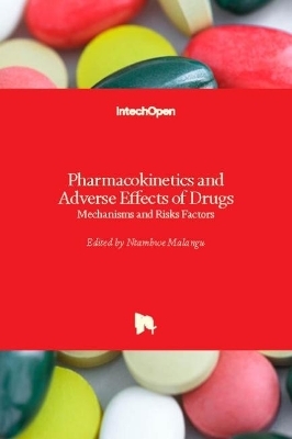 Pharmacokinetics and Adverse Effects of Drugs - 