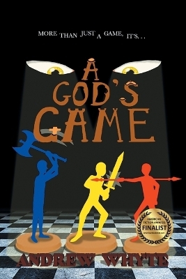A God's Game - Andrew Whyte