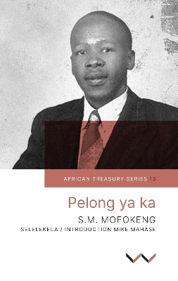 Pelong ya Ka - Sophonia Machabe Mofokeng