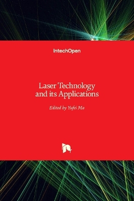 Laser Technology and its Applications - 