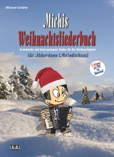 Michis Weihnachtsliederbuch für Akkordeon (Melodiebass) - Michael Schäfer