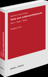 Texte zum Lebensmittelrecht - Horst, Matthias