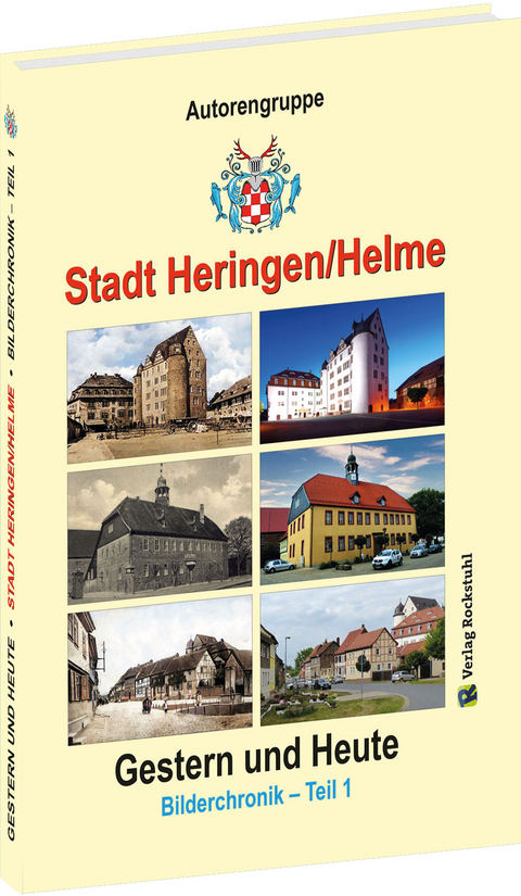 Stadt Heringen/Helme - Gestern und Heute - 