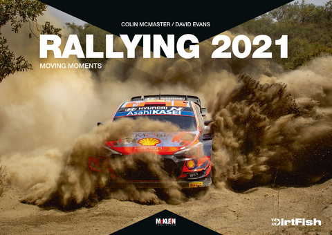 Rallying 2021 - David Evans, Colin McMaster, Reinhard Klein