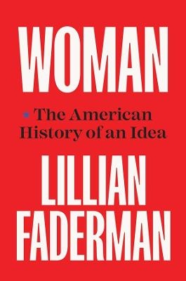 Woman - Lillian Faderman