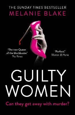 Guilty Women - Melanie Blake