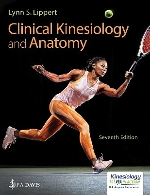 Clinical Kinesiology and Anatomy - Lynn S. Lippert,  F.A. Davis