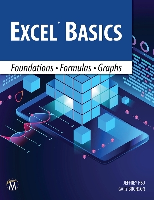 Excel Basics - Jeffrey Hsu, Gary Bronson