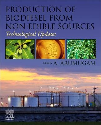 Production of Biodiesel from Non-Edible Sources - 