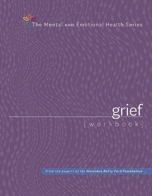 Grief Workbook -  Hazelden Publishing