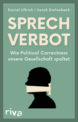 Sprechverbot - Ullrich, Daniel; Diefenbach, Sarah