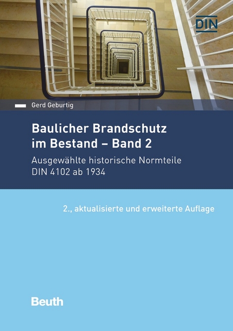 Baulicher Brandschutz im Bestand: Band 2 - Buch mit E-Book - Gerd Geburtig